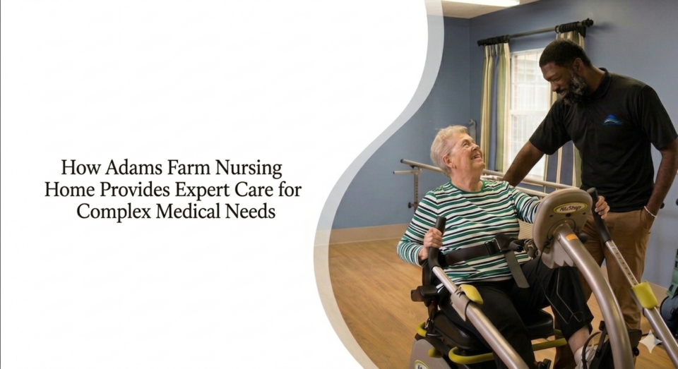 Adams Farm Nursing