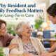 Why Resident and Family Feedback Matters in Long-Term Care